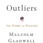 Malcom Gladwell book cover -- Outliers